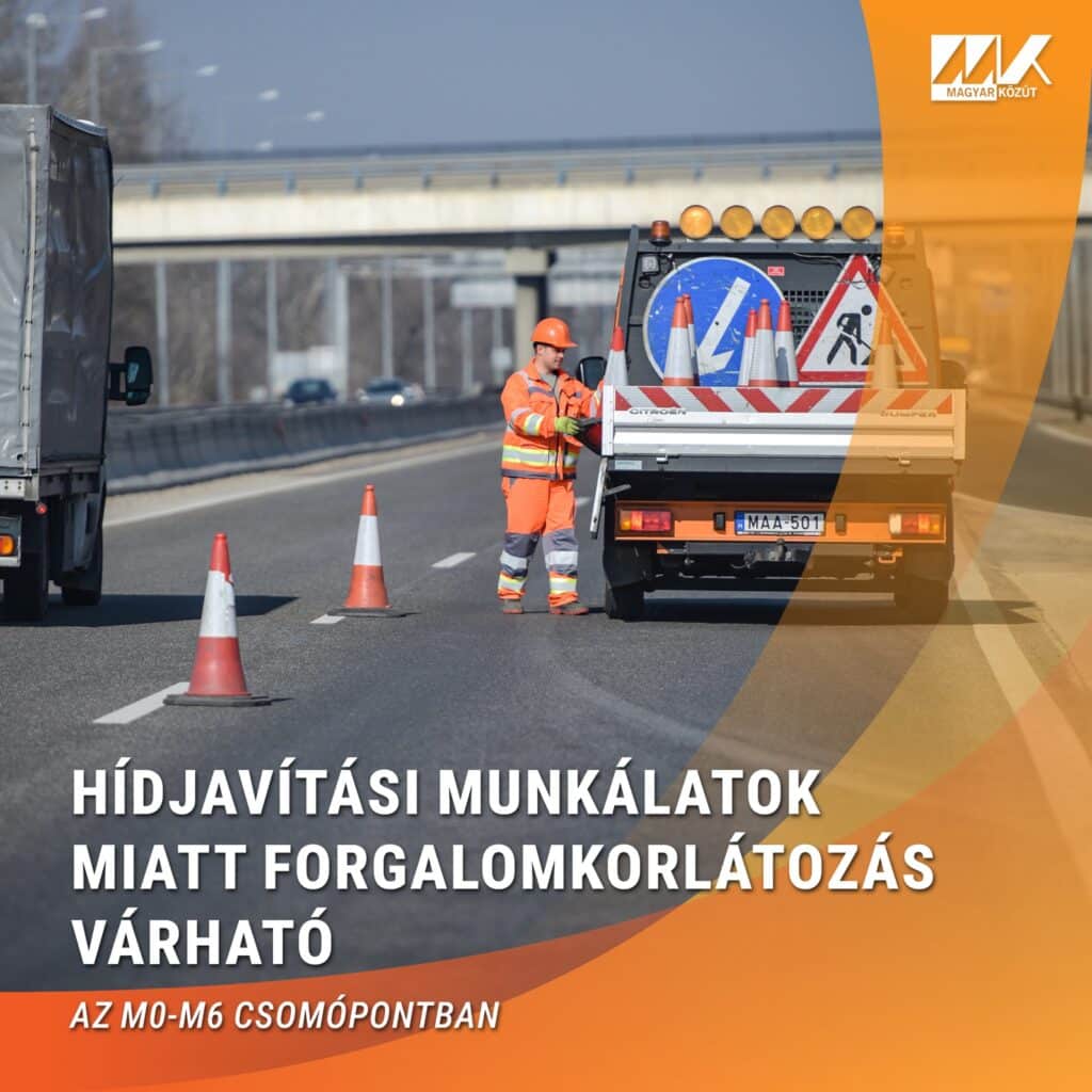 Hídjavítás miatt lezárják az M0–M6 csomópont egyik felhajtó ágát