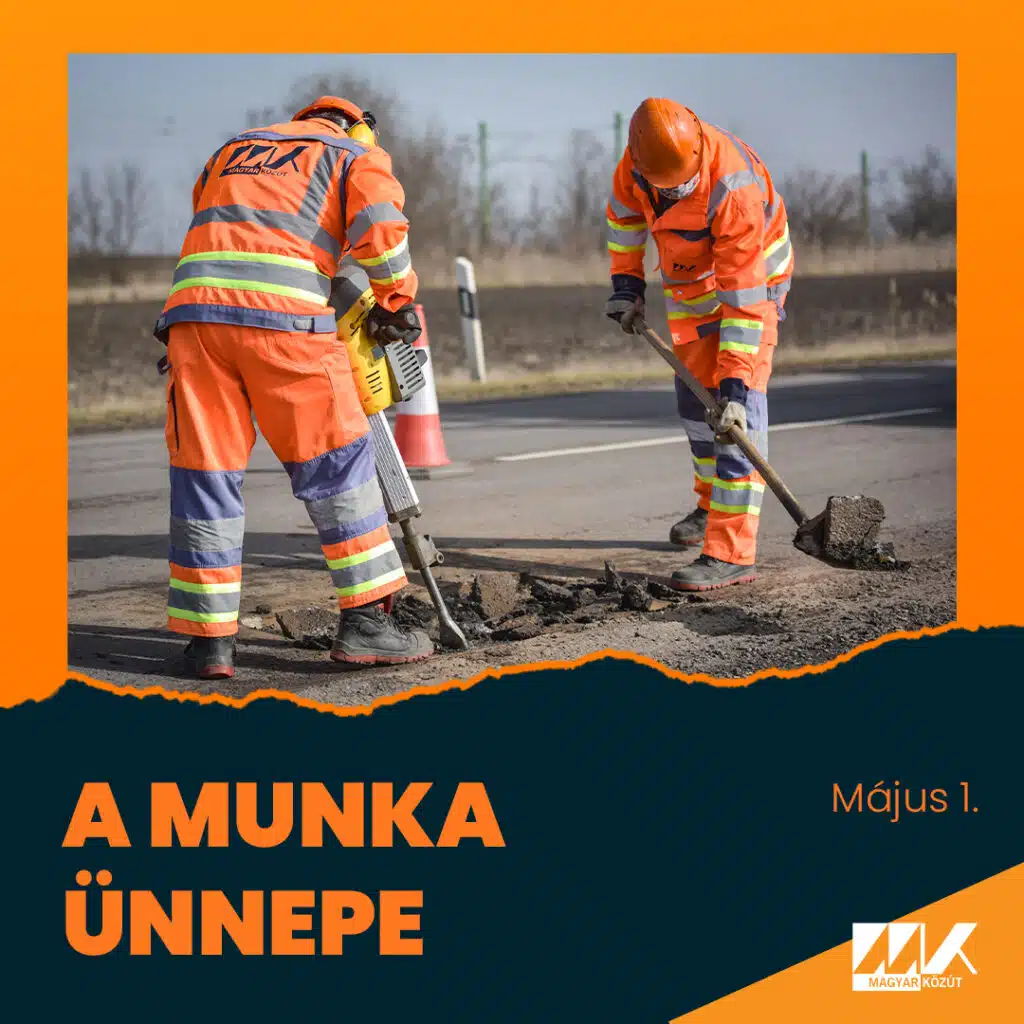 Szóljon ez a cikk az utak láthatatlan hőseiről: a Magyar Közút munaktársairól